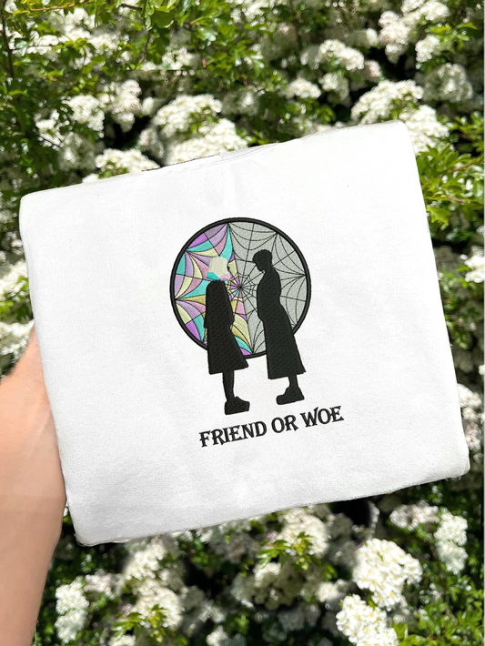 WEDNESDAY FRIEND OR WOE EMBROIDERED SWEATSHIRT/HOODIE